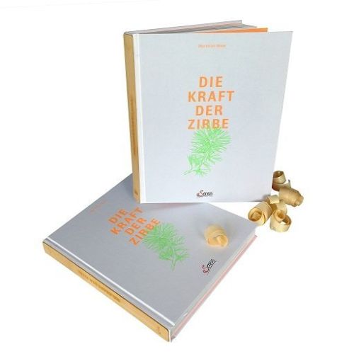 Die Kraft der Zirbe Buch